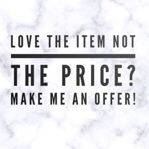 Don’t forget to offer if you don’t like a price!